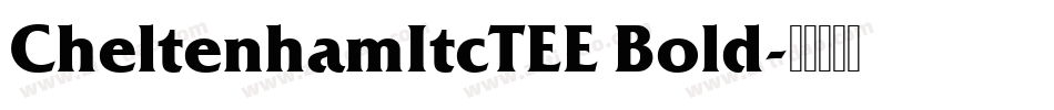 CheltenhamItcTEE Bold字体转换